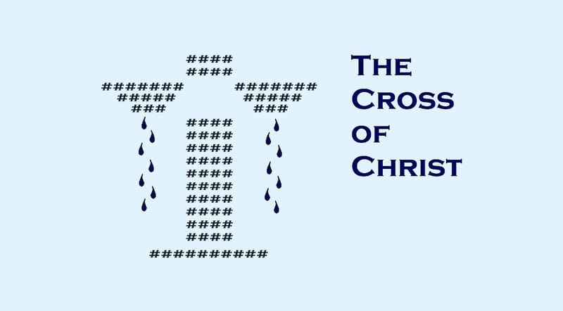 The Cross of Christ