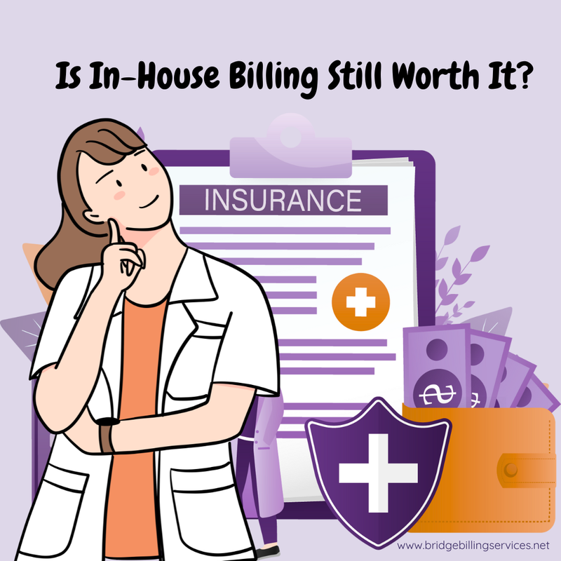 Private Practice in 2025: Is In-House Billing Still Worth It?