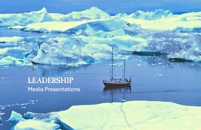 LEADERSHIP MEDIA PRESENTATIONS