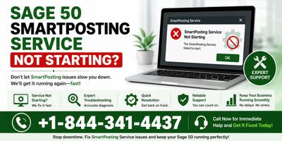 【[[+1.844.341.4437]]】Why Is the Sage 50 SmartPosting Service Not Starting and How Can You Fix It?
