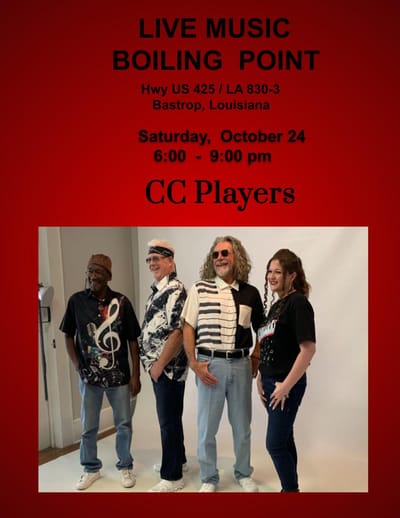Boiling Point Show, Bastrop, LA   Saturday October 24th 6pm