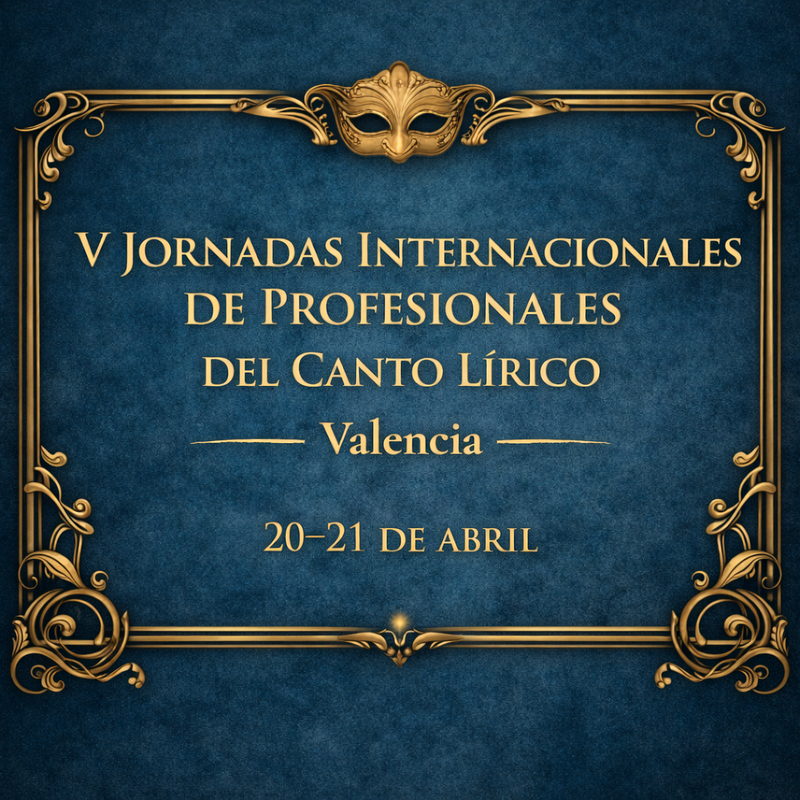 V Jornadas Internacionales de Profesionales del Canto Lírico