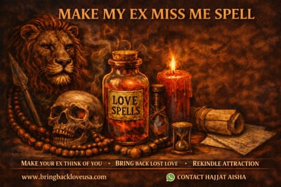 Make My Ex Text Me Spell, Obsession Love Spell & Bring Back Lost Love Spell – USA, New York & Texas