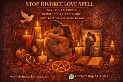 Stop Divorce Love Spell That Works Fast, Marriage Reconciliation Spell & Bring Back Husband Spell – USA, New York & Texas