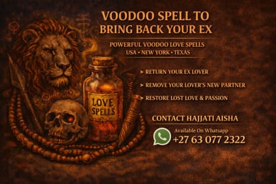 Voodoo Spell To Bring Back Your Ex – USA • NEW YORK • TEXAS