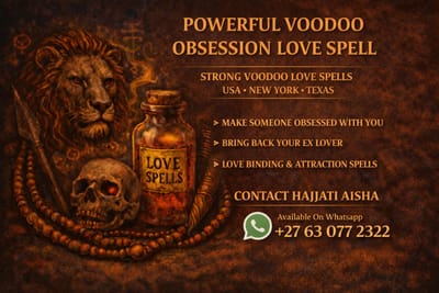 Powerful Voodoo Obsession Love Spell – USA • NEW YORK • TEXAS