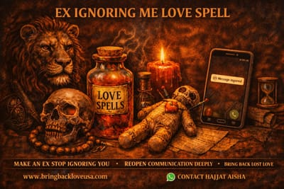 Powerful Long Distance Relationship Spell To Bring My Ex Back – Hajjati Aisha African Love Spells USA