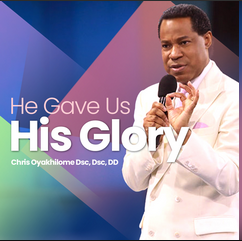 He gave us his Glory