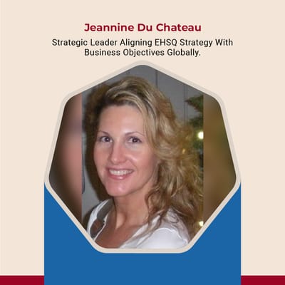 Jeannine DuChateau manages global EHS operations and compliance