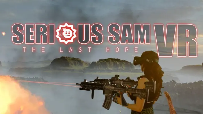 Serious Sam VR: The Last Hope