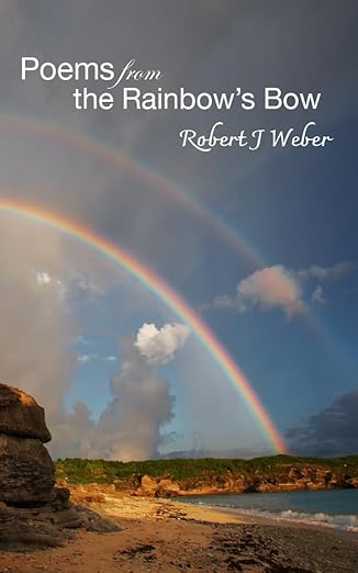 Poems from the Rainbows Bow Cover