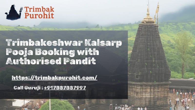 Trimbakeshwar Kalsarp Pooja Booking with Authorised Pandit - Trimbak...