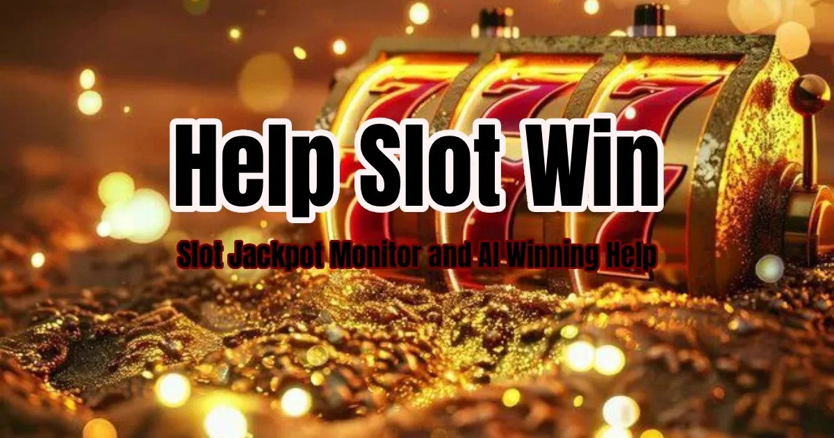 Help Slot Win | Slot Game Monitor & Jackpot Trend Tool