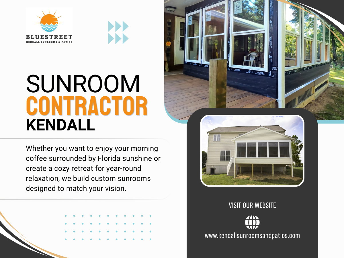 Sunroom Contractor Kendall