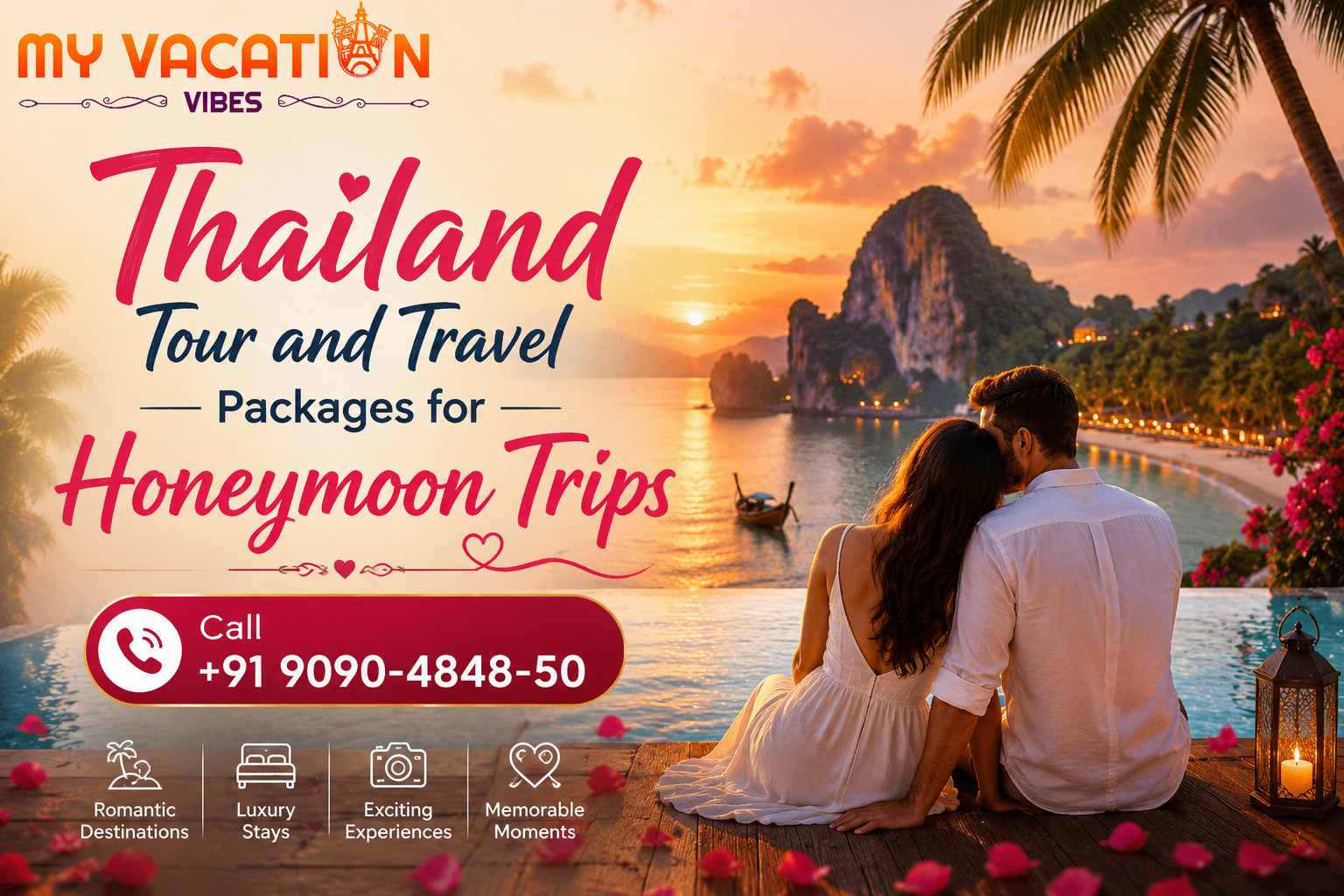 Couple sits by a pool at sunset, overlooking a bay with limestone cliffs. Text promotes Thailand honeymoon trips with a contact number.