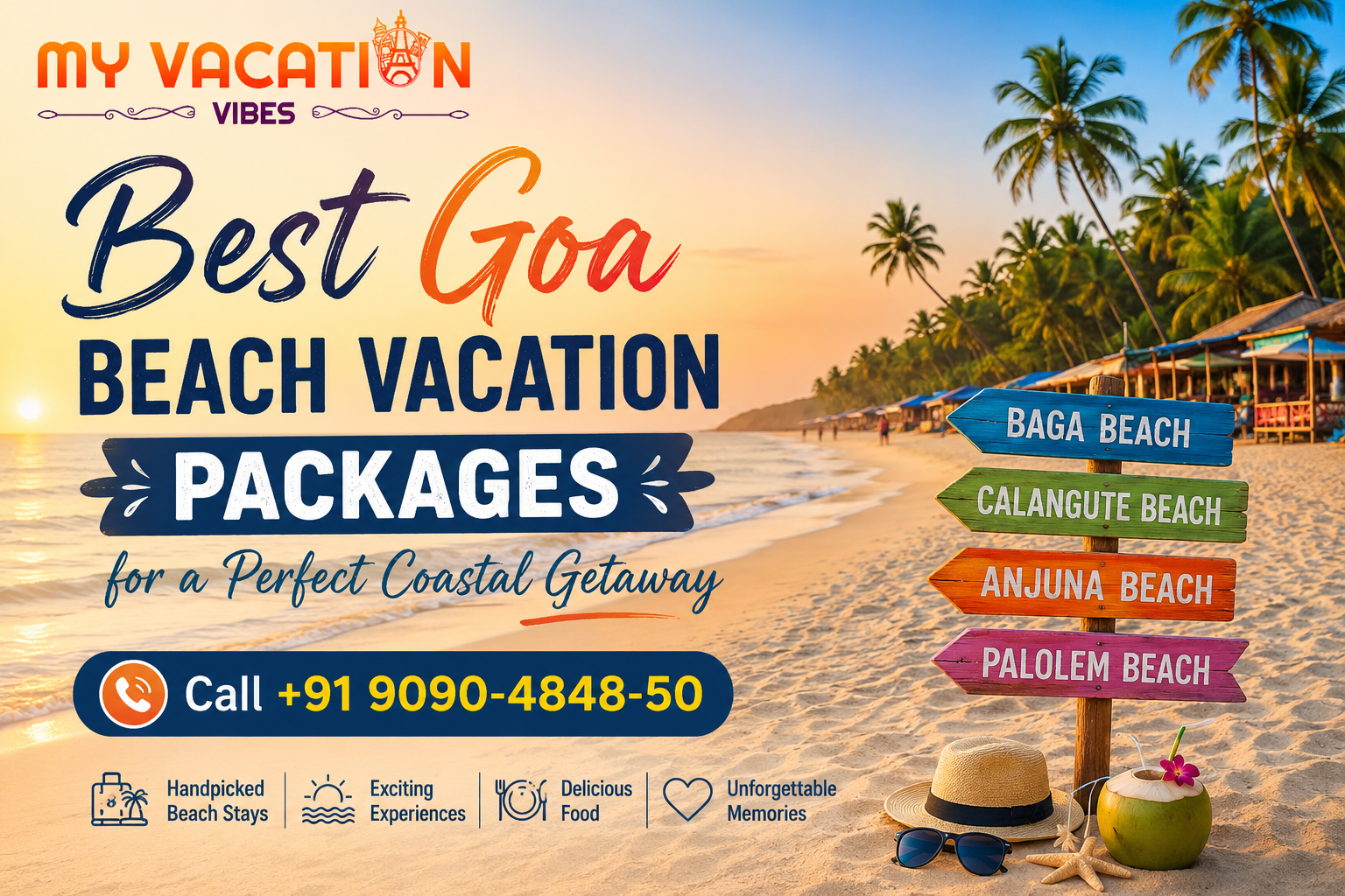 Sign on a tropical beach reads "Best Goa Beach Vacation Packages". Vibrant sunset, palm trees, straw hat, sunglasses, and coconut nearby.