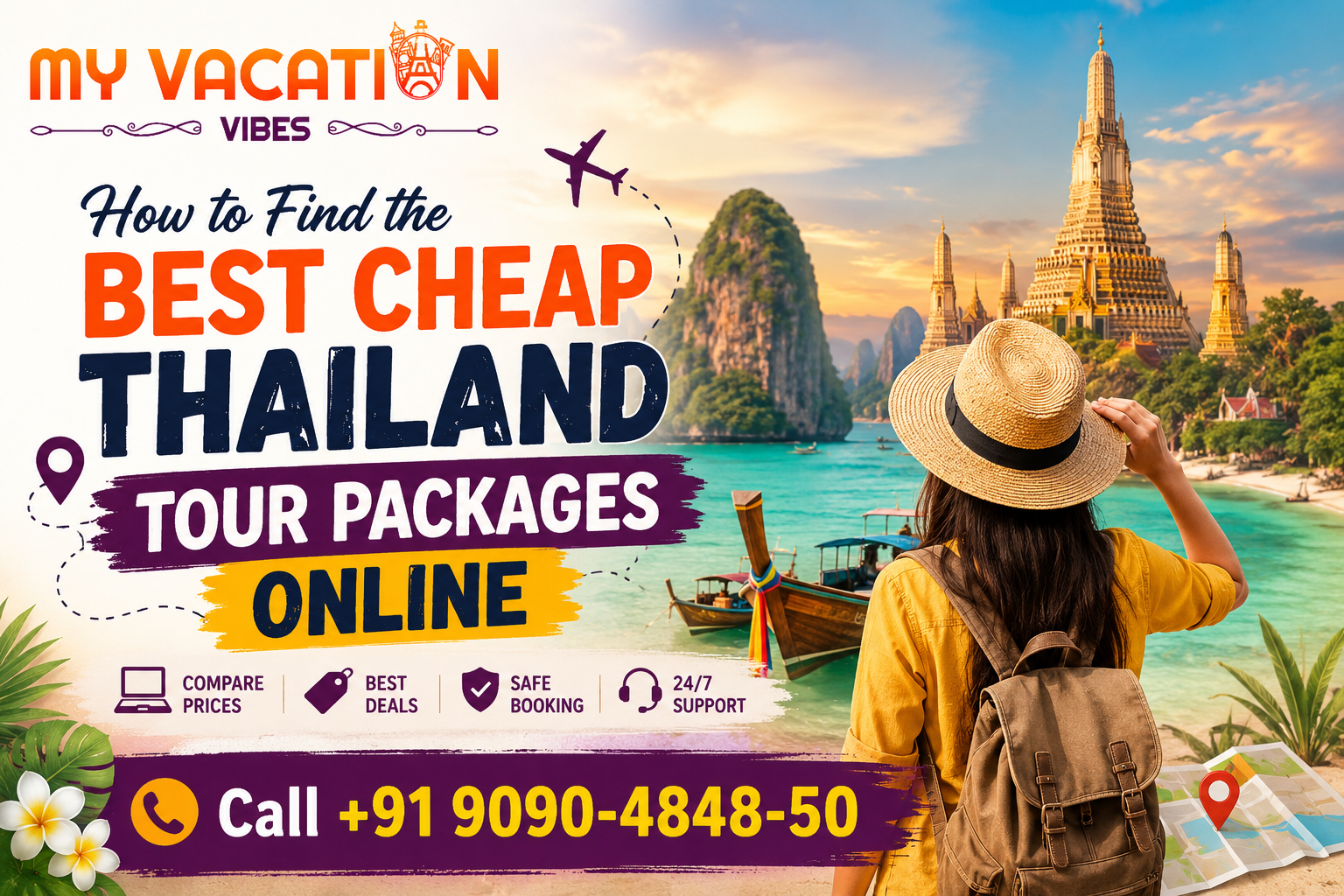 Traveler in hat looks at a temple in Thailand. Text offers "Best Cheap Thailand Tour Packages Online." Contact number included.