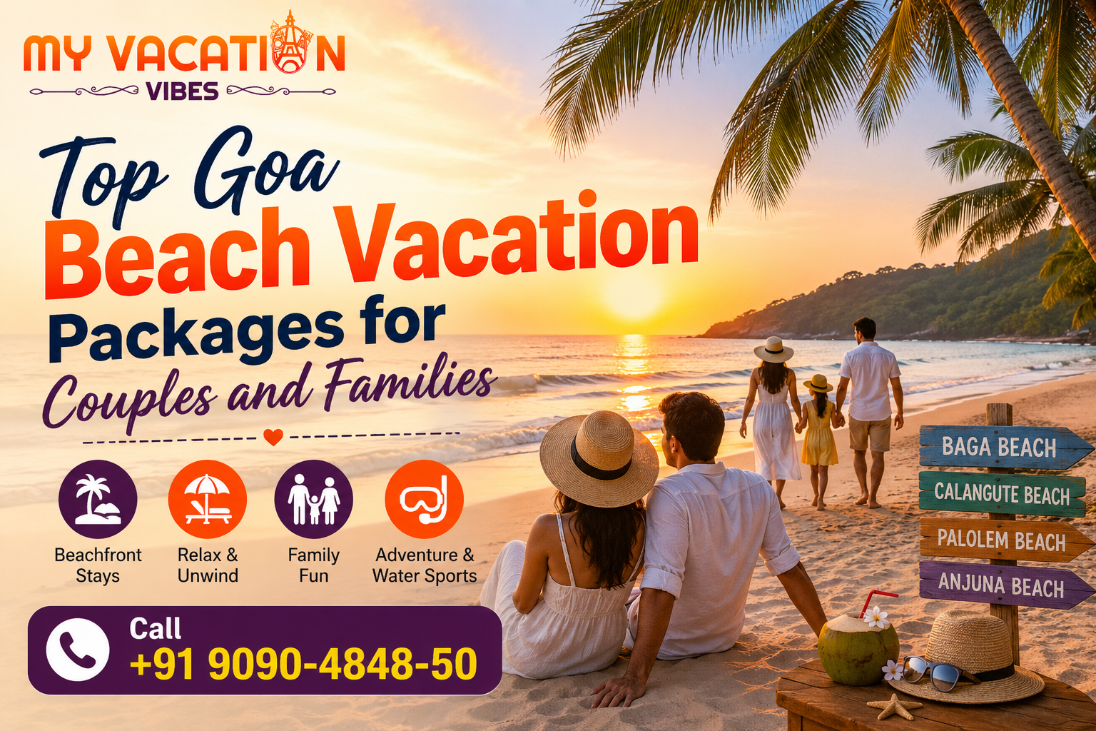 Family on beach at sunset, palm trees above. Text: "Top Goa Beach Vacation Packages for Couples and Families." Contact info and beach signs visible.