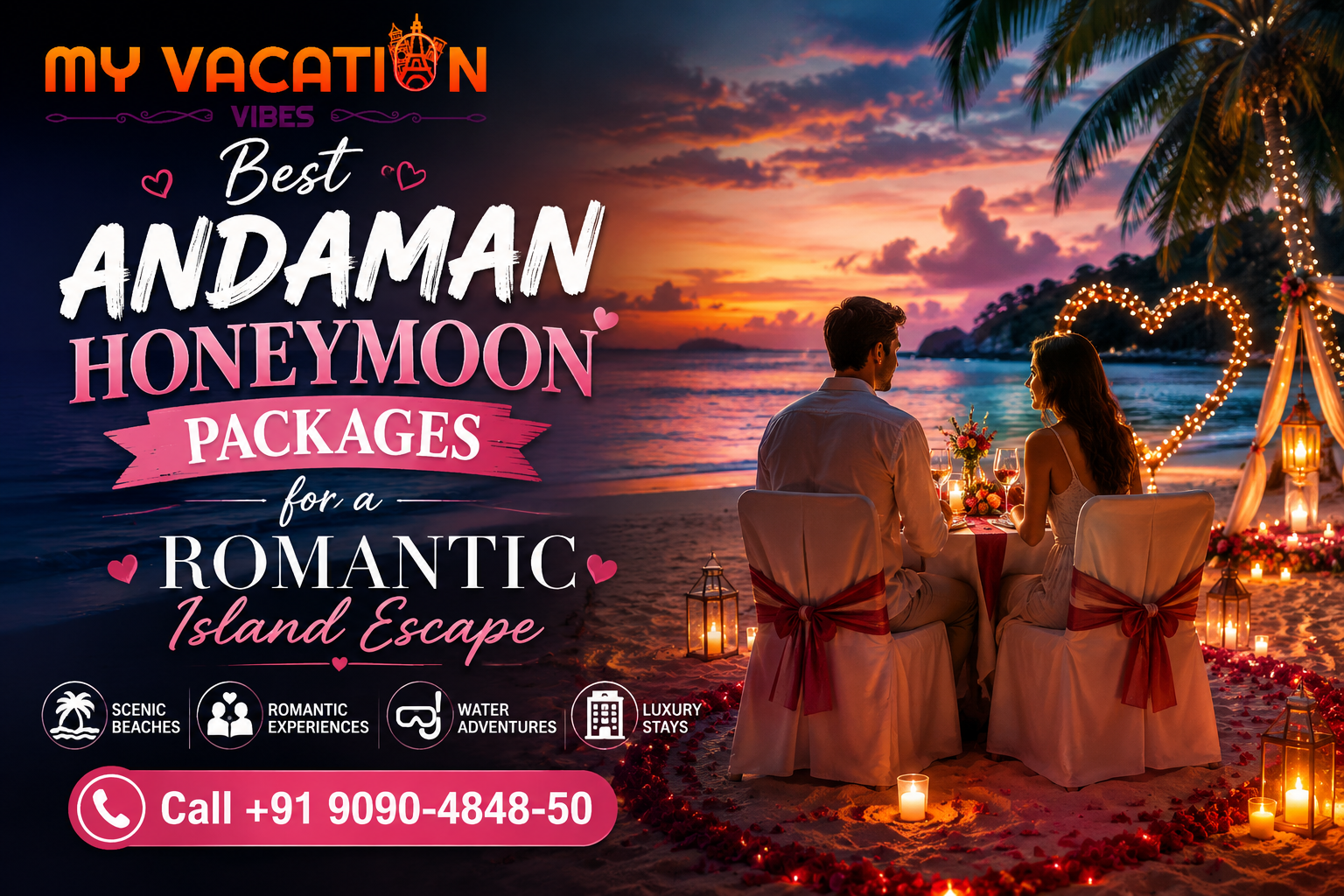 Andaman honeymoon package ad: couple dines by candlelight on a sunset beach, with palm trees and heart lights.