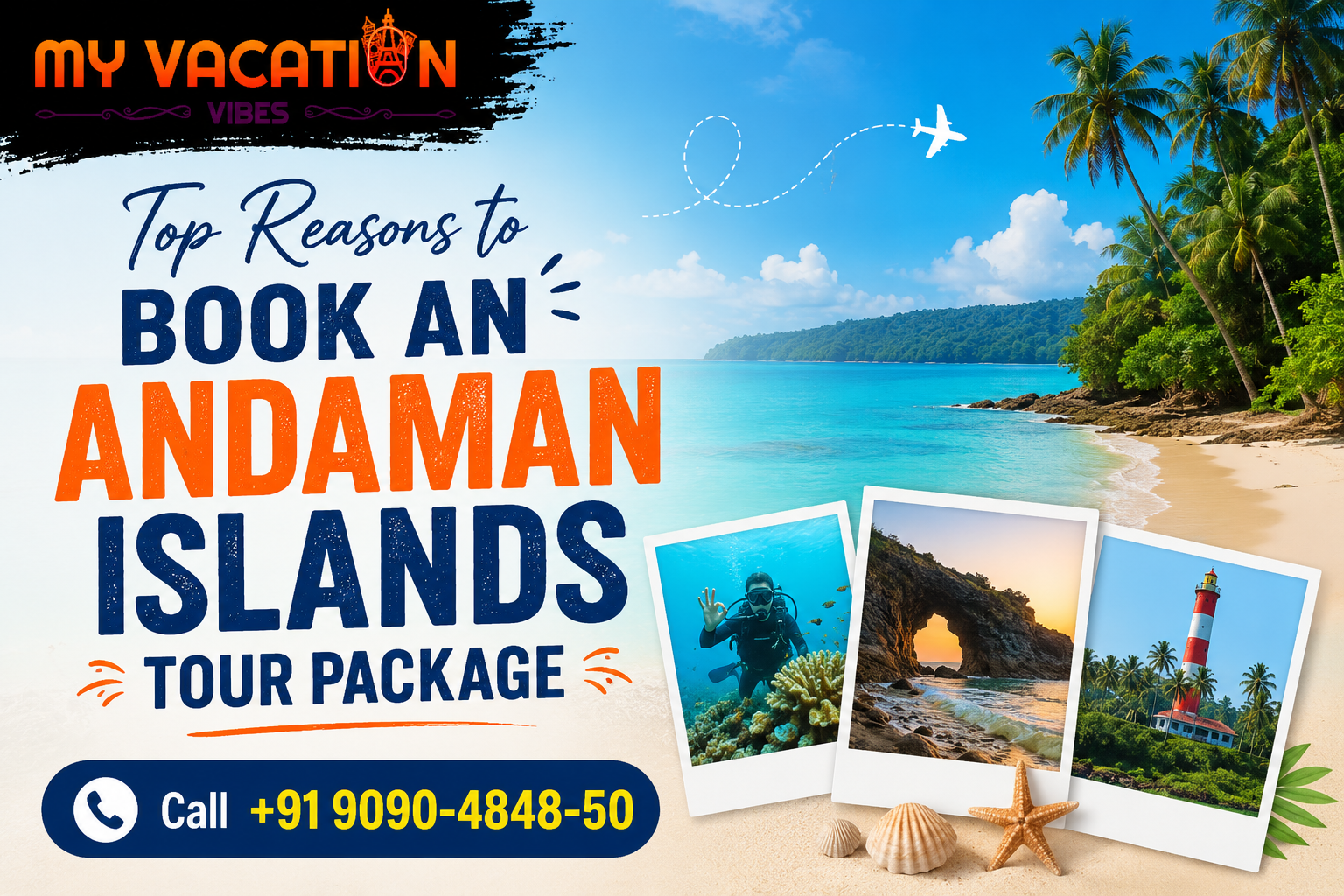 Beach vacation promo for Andaman Islands tour package with palm trees, sea, scuba diver, lighthouse, and call number.