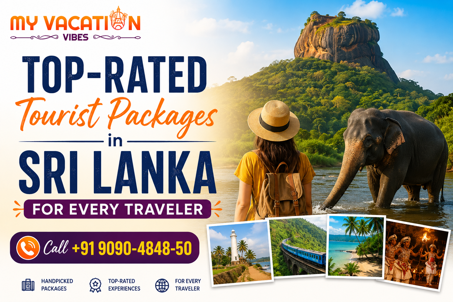 Sri Lanka vacation ad with traveler facing an elephant and mountain, bold text, and photos of beach, train, lighthouse, dancers.
