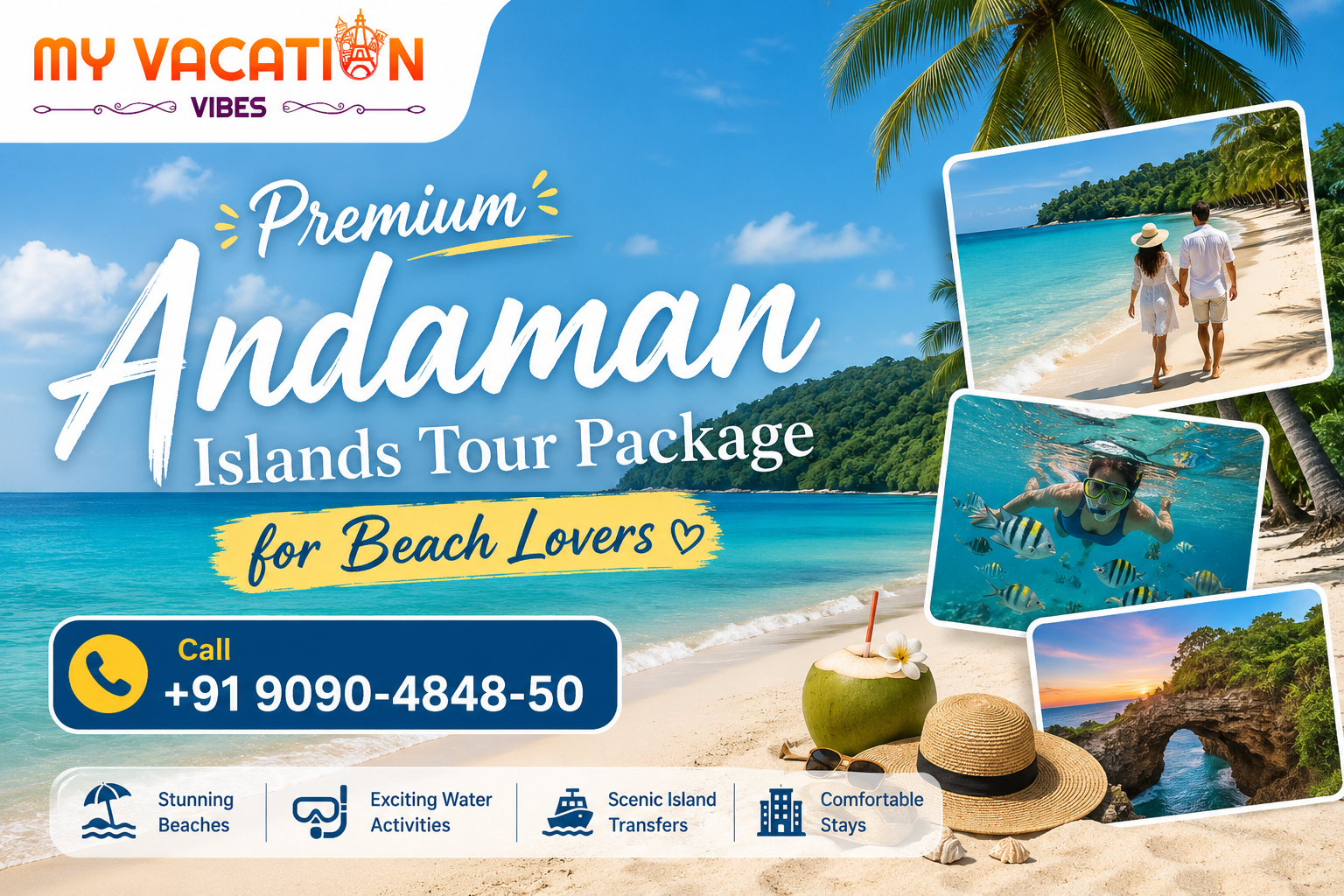 Premium Andaman Islands beach vacation ad with a couple, snorkeler, sunset arch, coconut, and phone number +91-9090-4848-50