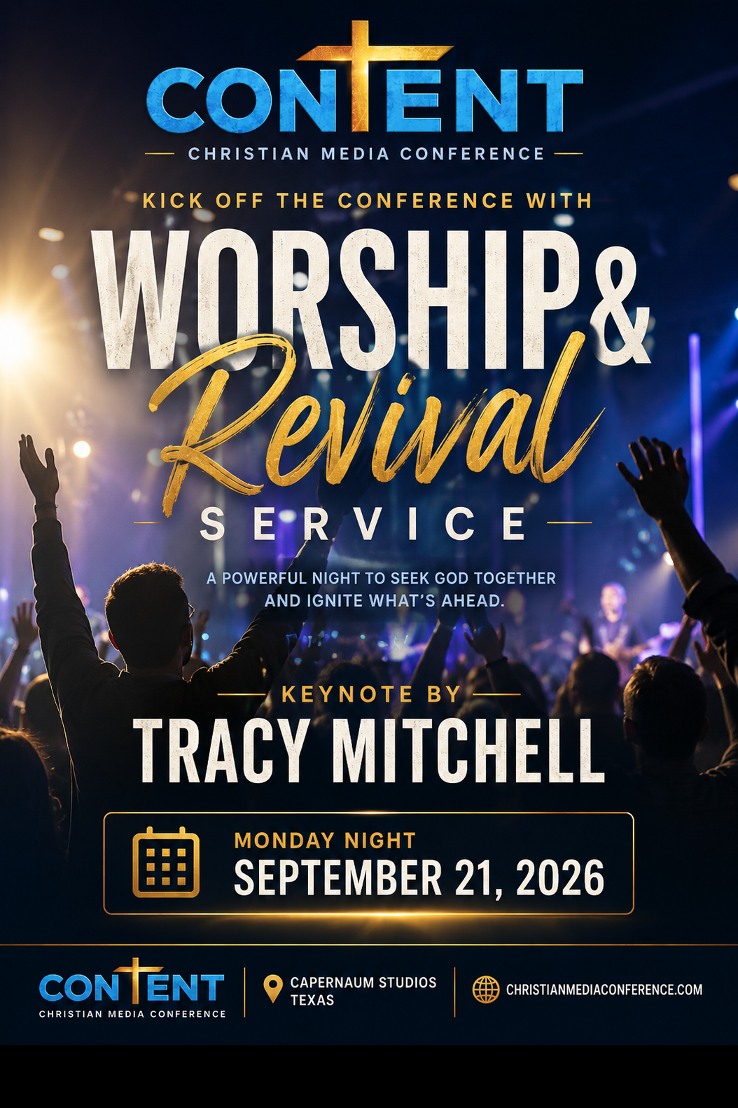 Day 1 Evening: Worship and Revival (conference begins at the Cross)