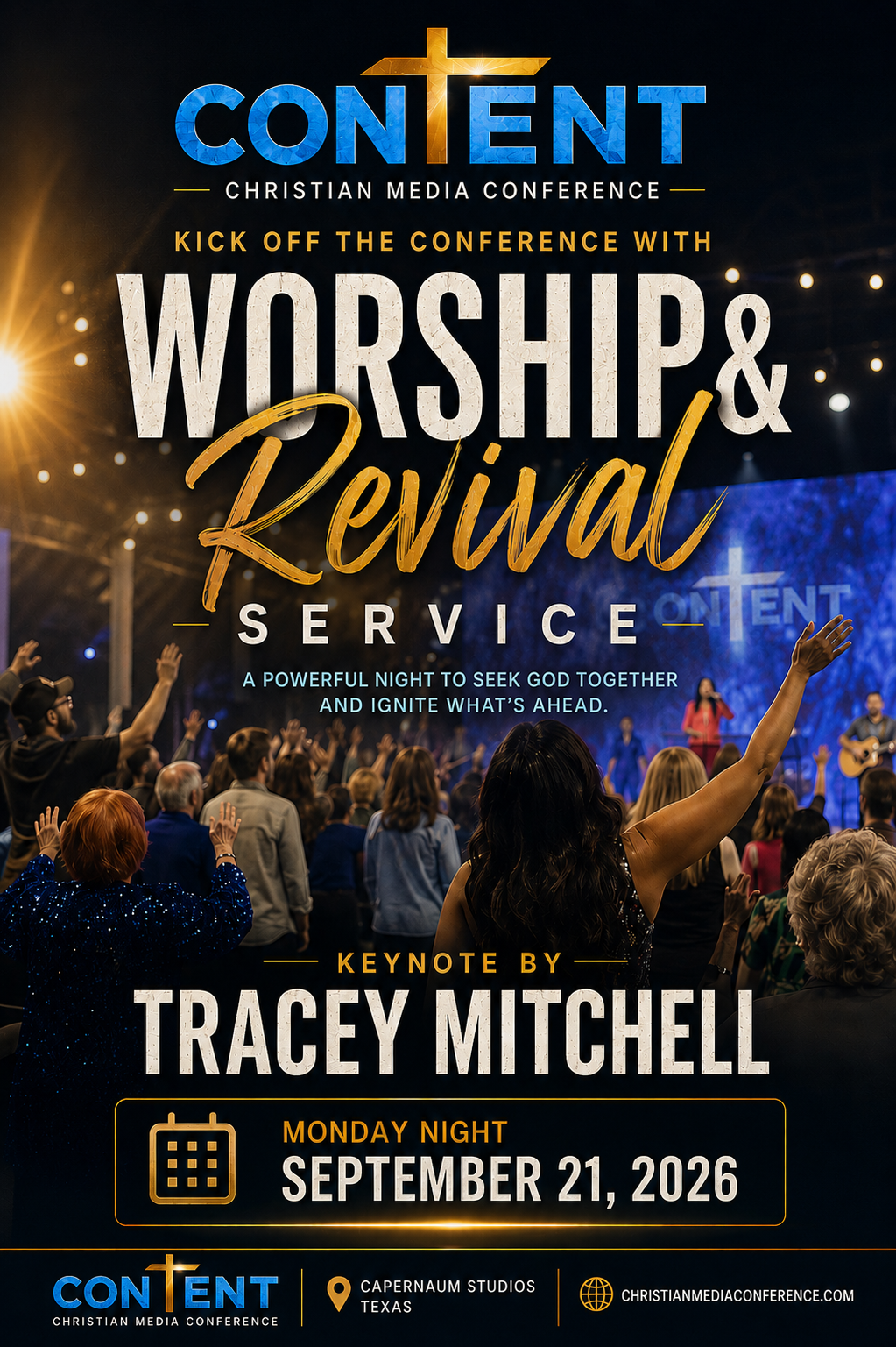 Day 1 Evening: Worship and Revival (conference begins at the Cross)