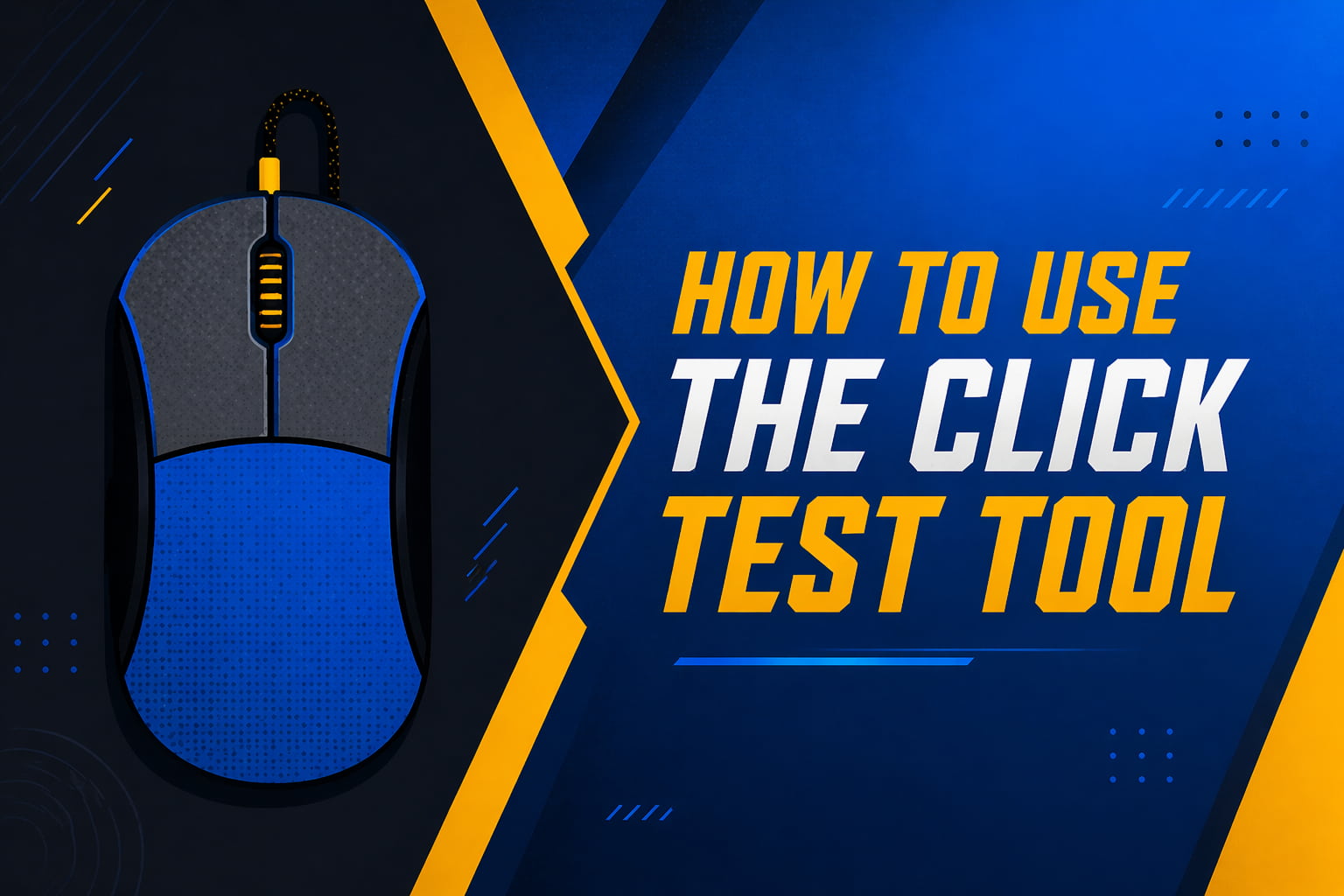 How To Used Click Test Tool