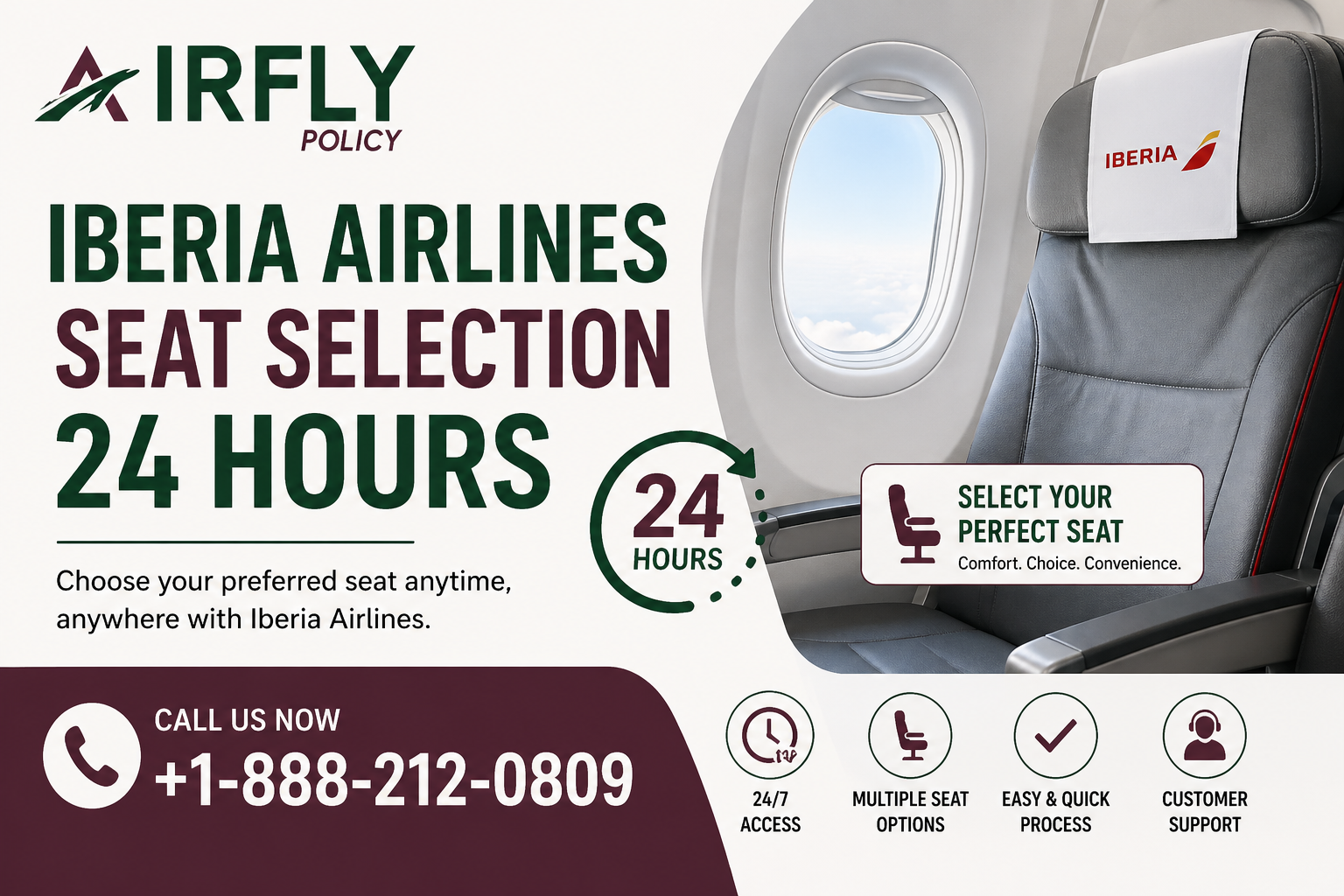 Airplane seat by a window with text promoting Iberia Airlines' 24-hour seat selection. Includes contact info and service icons for convenience.