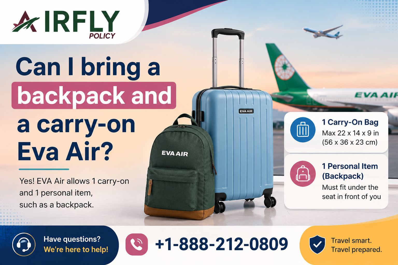 A backpack and a suitcase labeled EVA Air are on an airport background. Text explains carry-on policies. Contact info and logos included.