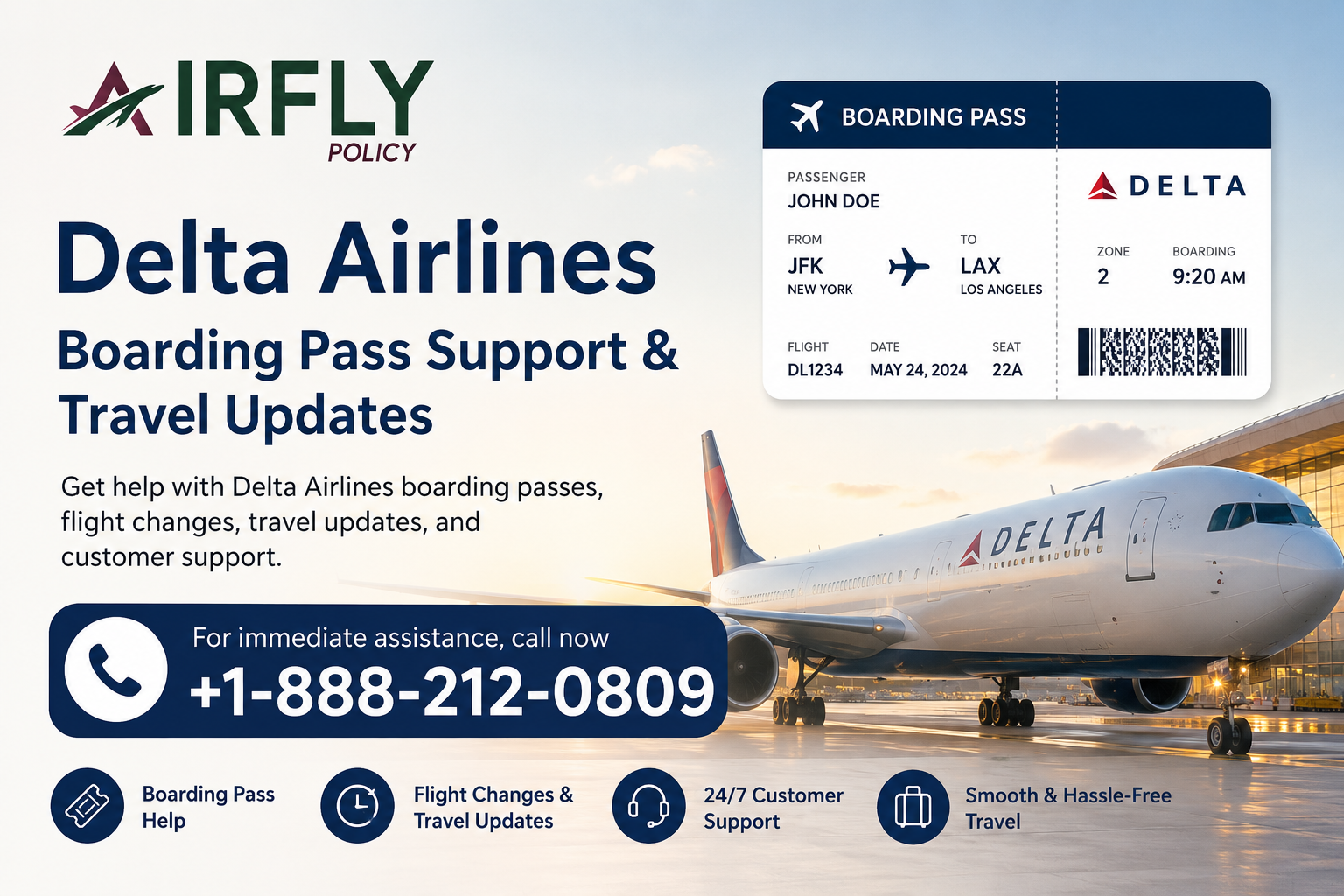Delta Airlines image shows a plane at sunrise, boarding pass details, and contact info for support on flight changes and travel updates.