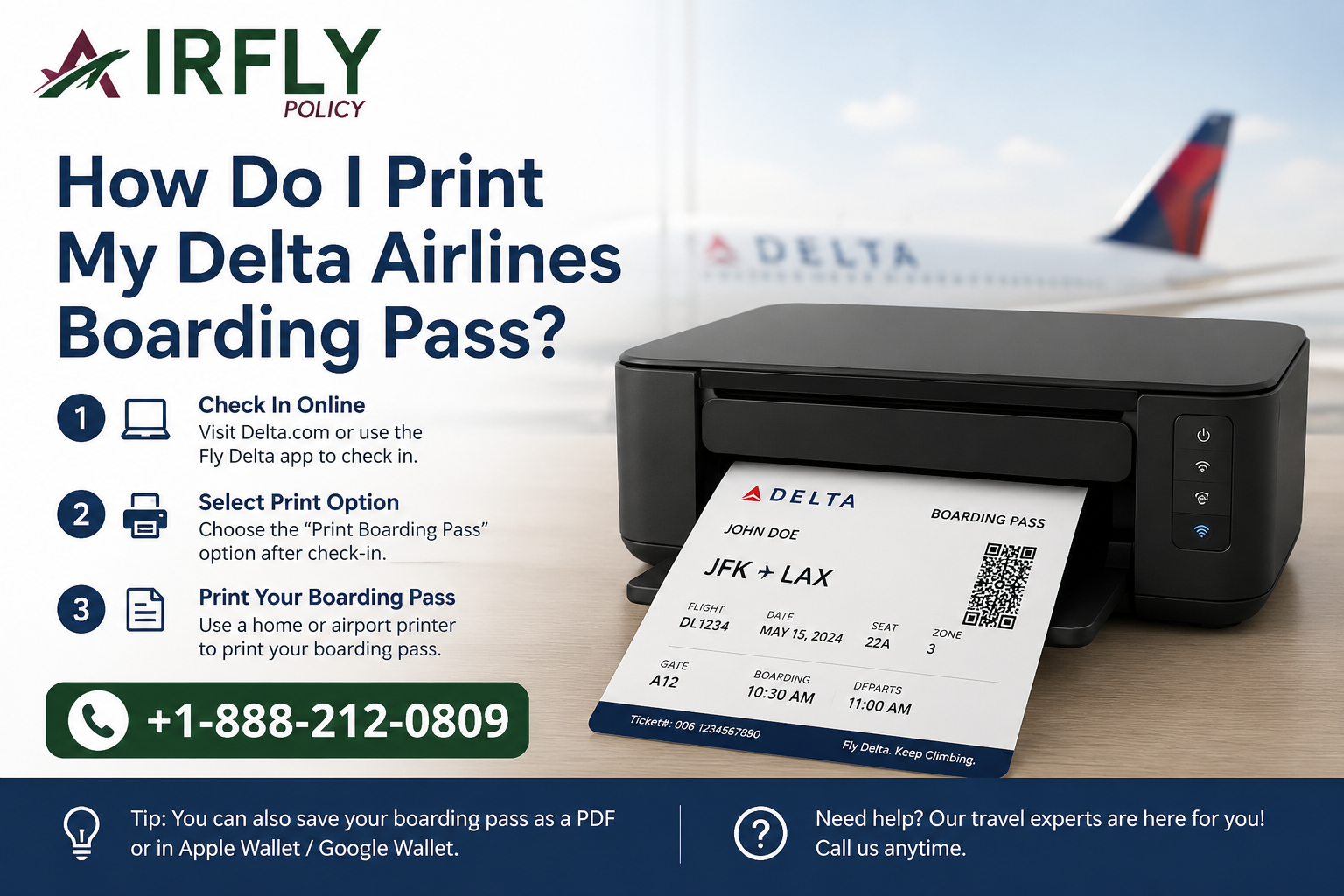Printer outputs a boarding pass labeled "Delta Airlines" in an office. Steps to print and a help number are displayed. Airplane visible in background.
