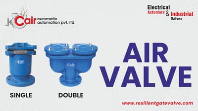 Easy Guide to Single and Double Air Valves for Flow Control