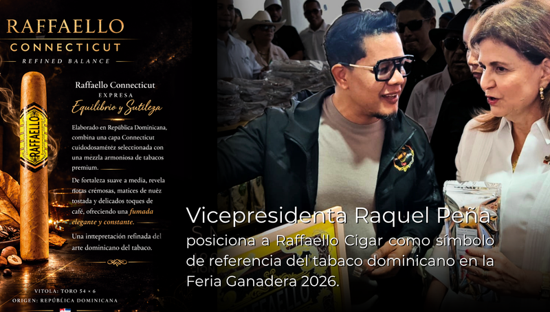 Vicepresidenta Raquel Peña destaca a Raffaello Cigar como marca referente en la Feria Ganadera 2026. - Copia
