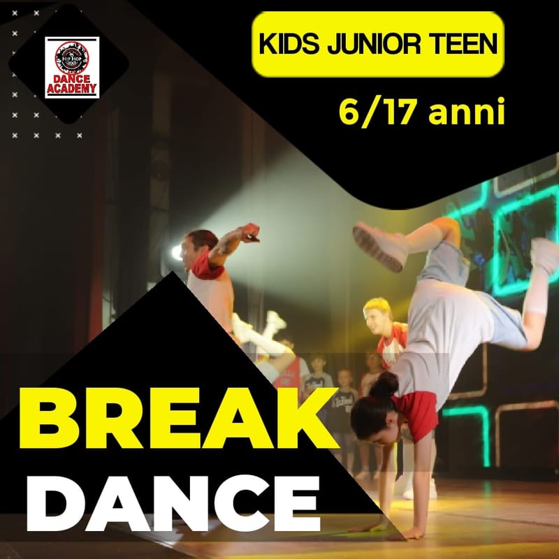 BREAK DANCE BASE / CORSI PER BAMBINI e Ragazzi