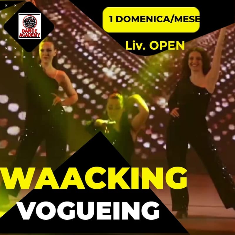 VOGUING & WAACKING