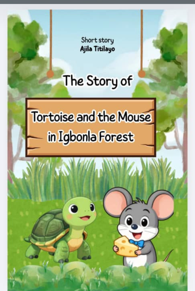 Tortoise and the Mouse in Igbonla Forest.