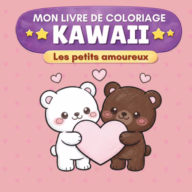 Mon livre de coloriage kawaii : Les petits amoureux