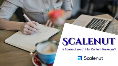 Is Scalenut Worth It for Content Marketers?
