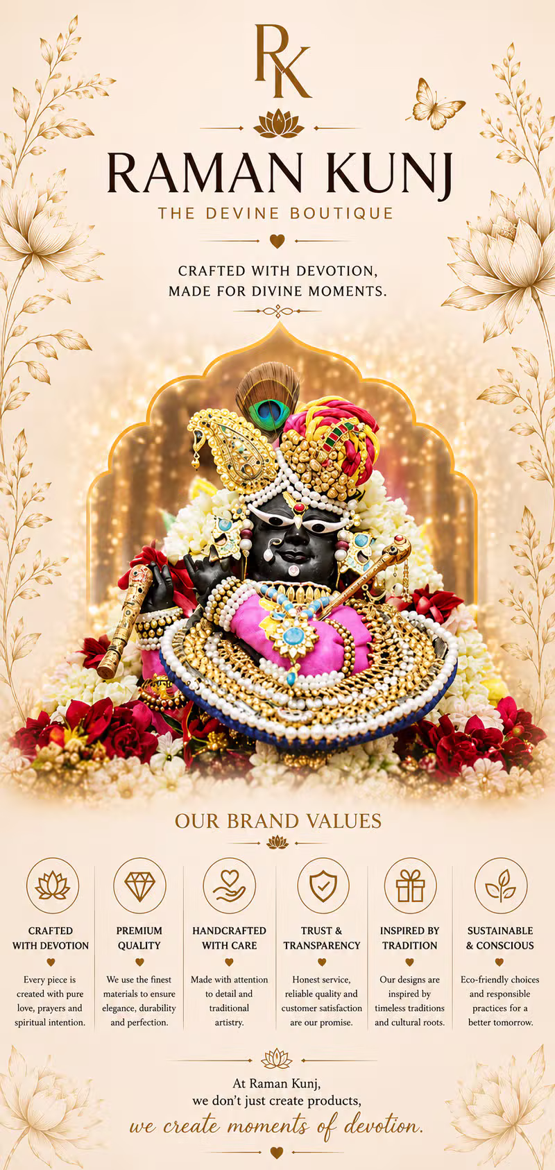 Raman Kunj brand values and devotion