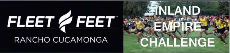 Our great meet sponsor -  Major Sponsors FLEET FEET - Rancho Cucamonga We are here to help you get the gear you need to have a successful cross country season. That means that our team at Fleet Feet will FIT you with trainers that will keep you running strong and reduce the risk of injury. We have a state of the art 3-D foot scanner and staff to look at your gait. Besides the latest models of running shoes, we carry insoles, socks, apparel, injury prevention, and so much more.  We are the best running store in the Inland Empire! We are committed to supporting local high schools and the community. Attention Coaches!  Come in and find out how a partnership with Fleet Feet can help your team. We are the Armijo family: Dave, Eva, Jake, Daniel, and Aaron.  Since opening our store we have given exceptional customer service and helped many find comfort, pain relief, and of course...get healthy.  We have successfully trained hundreds of people in many distances, contributed in so many ways to our community and we are not done!  Personally, Dave and I have become certified running coaches and have done several marathons.  We will always continue to learn, research, and find ways to help others become healthy.   Fleet Feet has allowed us to pursue our dream of having our own business and share our passion for living a healthy life with others.  We believe that in life if you do what you love, then the rewards will follow.