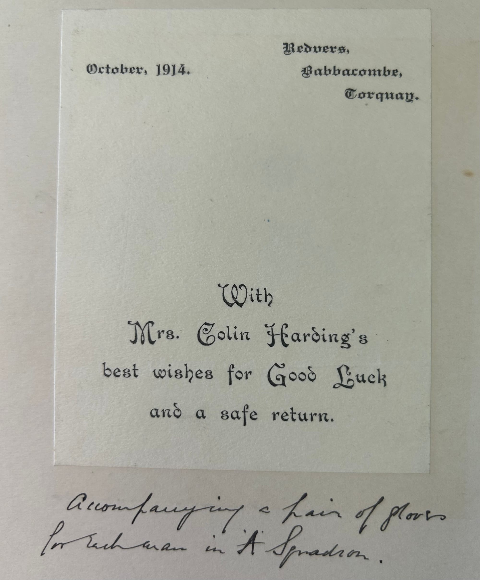 A gift of gloves to every man of 'A' Squadron, 2KEH when in camp at Langley Park, Slough in October 1914 from Mrs Harding, wife of Colonel Harding, 2KEH. Courtesy of Mrs Joanna Bacon and now in the author's collection.