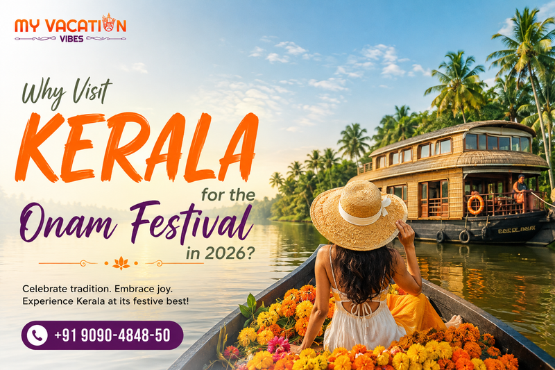 Why Visit Kerala for the Onam Festival in 2026?