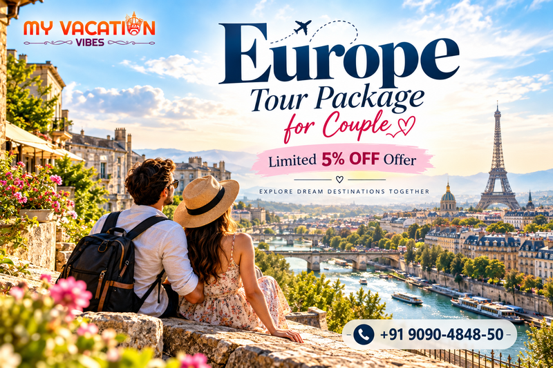Europe Tour Package for Couple: Limited 5% OFF Offer