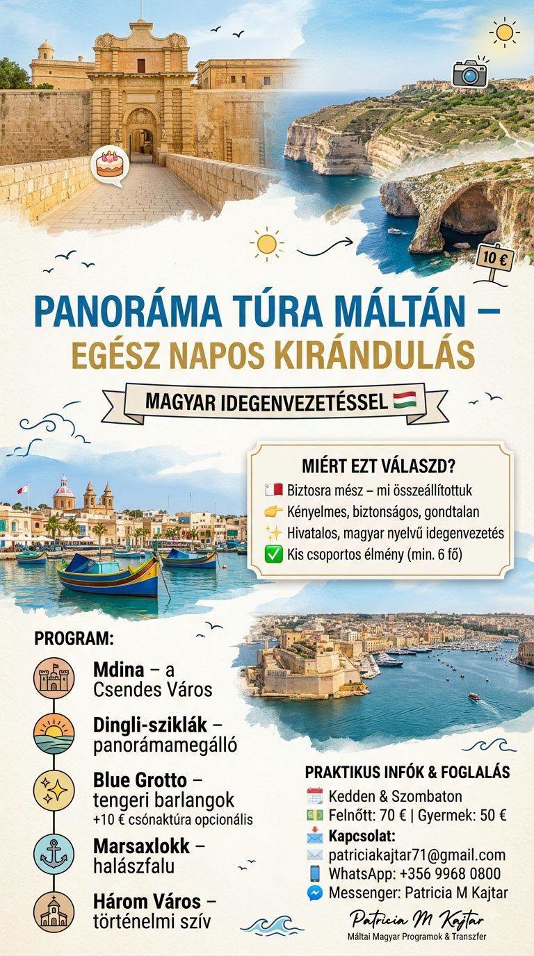 PANORÁMA TÚRA MÁLTÁN – EGÉSZ NAPOS KIRÁNDULÁS MAGYAR IDEGENVEZETÉSSEL
