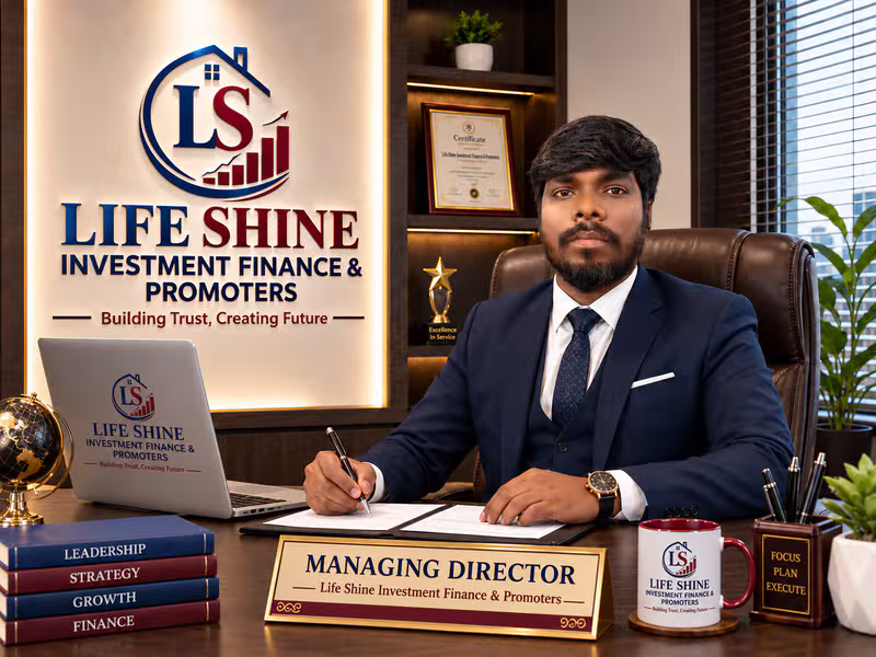 Managing Director - Life Shine Investment Finance & Promoters