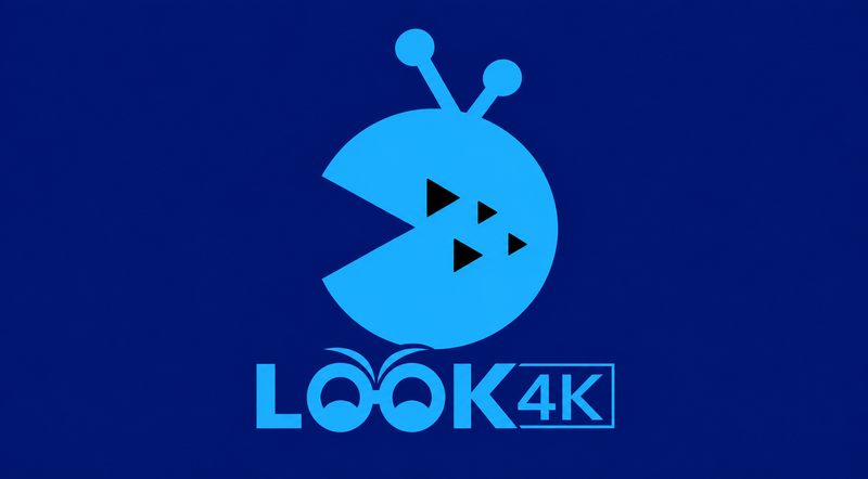 LOOK 4K