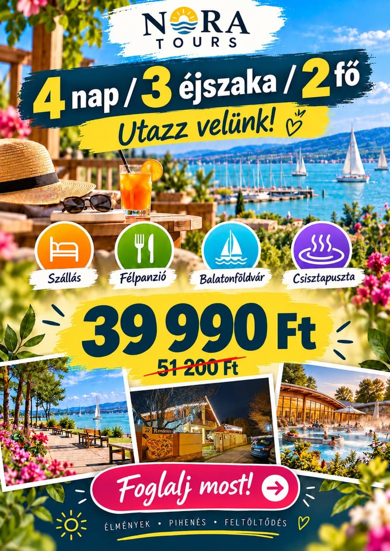 4 nap / 3 éjszaka / 2 fő