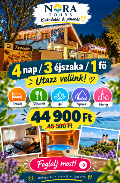 4 nap / 3 éjszaka / 1 fő